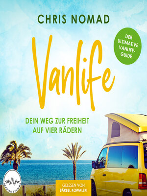 cover image of Vanlife--Dein Weg zur Freiheit auf vier Rädern